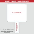 Hand Fans / Rally Signs